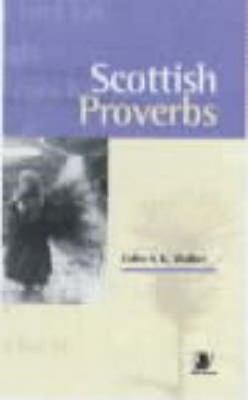 Scottish Proverbs 1841580570 Book Cover
