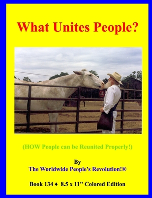What Unites People?: (HOW People can be Reunite... B08JTD52JY Book Cover