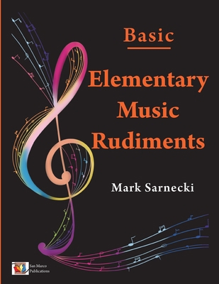 Elementary Music Rudiments Basic 1896499082 Book Cover