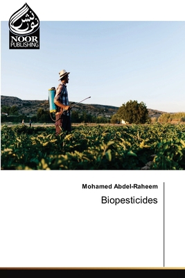 Biopesticides 6208870828 Book Cover
