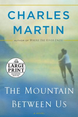 The Mountain Between Us [Large Print] 0739377698 Book Cover