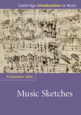 Music Sketches 0521685540 Book Cover