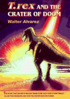 T. Rex and the Crater of Doom B000F9RK3Q Book Cover