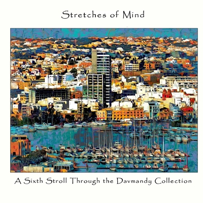 Stretches of Mind: A Sixth Stroll Through the D... 1678129453 Book Cover