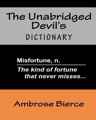 The Unabridged Devil's Dictionary 144997256X Book Cover