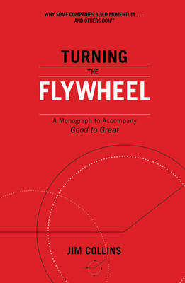 Turning the Flywheel: A Monograph to Accompany ... 1847942555 Book Cover