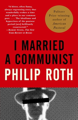 I Married a Communist B007CFV096 Book Cover