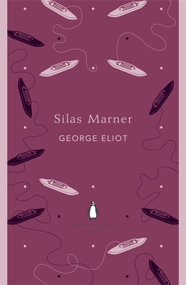 Penguin English Library Silas Marner 0141389451 Book Cover