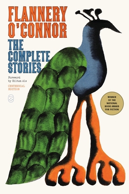 The Complete Stories: (Centennial Edition) 1250387450 Book Cover