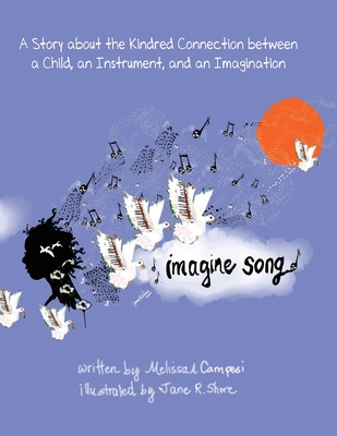 Imagine Song: A Story about the Kindred Connect... 1959165607 Book Cover