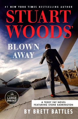 Stuart Woods' Blown Away [Large Print] B0DZ1ZHCMG Book Cover
