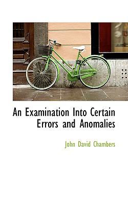 An Examination Into Certain Errors and Anomalies 055993016X Book Cover