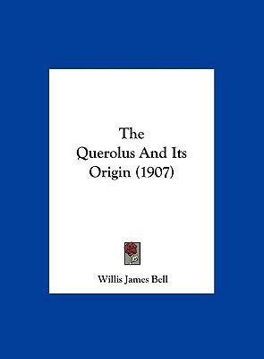 The Querolus And Its Origin (1907) 1162243740 Book Cover