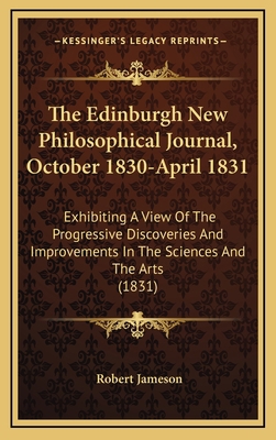 The Edinburgh New Philosophical Journal, Octobe... 1164796690 Book Cover