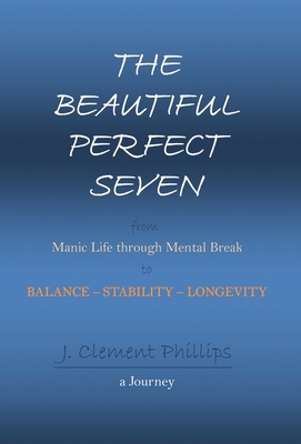 The Beautiful Perfect Seven 1734986034 Book Cover