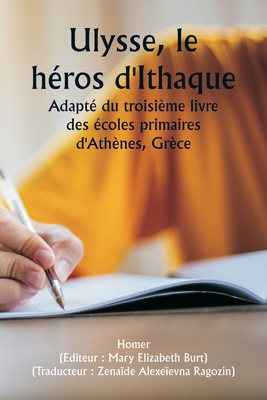 Odysseus, the Hero of Ithaca Adapted from the T... [French] 9357905472 Book Cover