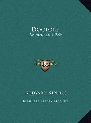 Doctors: An Address (1908) 1169557783 Book Cover