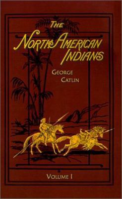 North American Indians: Volume 1 1582182736 Book Cover