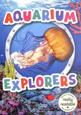 Aquarium Explorers (BookLife Accessible Readers) 1801551618 Book Cover