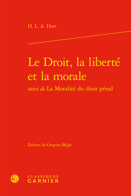 Le Droit, La Liberte Et La Morale [French] 2406113000 Book Cover