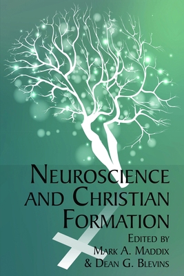 Neuroscience and Christian Formation 1681236737 Book Cover