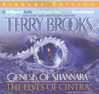 The Elves of Cintra: Genesis of Shannara 1423322665 Book Cover