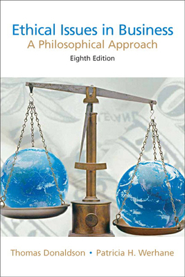 Ethical Issues in Business: A Philosophical App... 0131846191 Book Cover