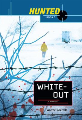 Hunted: Whiteout: White Out 0525421416 Book Cover