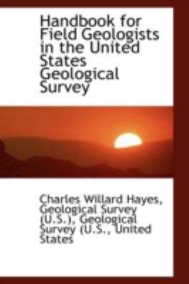 Handbook for Field Geologists in the United Sta... 1113055944 Book Cover