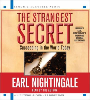 The Strangest Secret: Succeeding in the World T... 1442348437 Book Cover