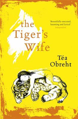 Tiger's Wife 0753827409 Book Cover