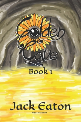 Golden Cave: Book 1 B0H22SGKLJ Book Cover