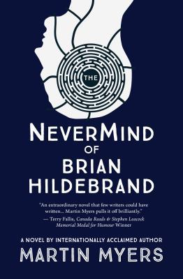 The Nevermind of Brian Hildebrand 1895131278 Book Cover