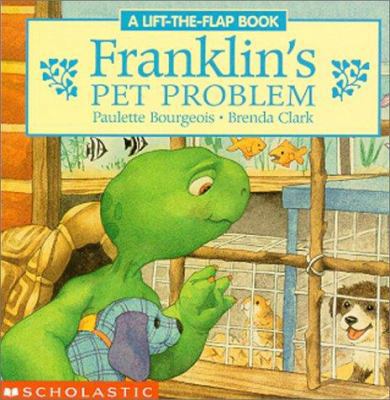 Franklin Board Book #01: Franklin's Pet Problem 0439194245 Book Cover