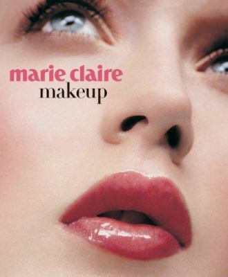 Marie Claire Makeup 1588166686 Book Cover