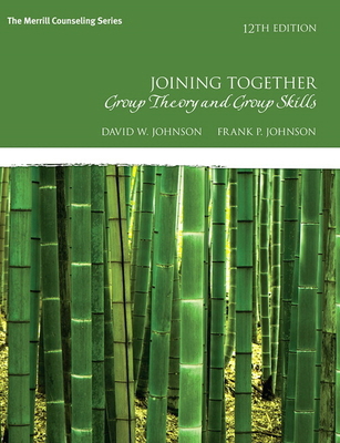 Joining Together: Group Theory and Group Skills 013405573X Book Cover