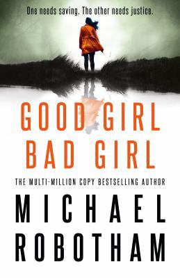 Good Girl, Bad Girl: Cyrus Haven Book 1 0733638058 Book Cover