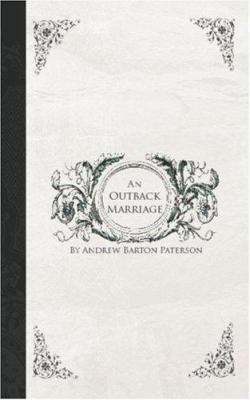 An Outback Marriage 1426413831 Book Cover