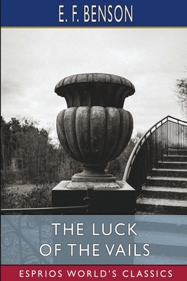 The Luck of the Vails (Esprios Classics) B0CHXQ12RP Book Cover