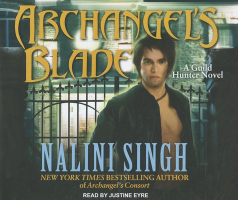 Archangel's Blade 1400117186 Book Cover