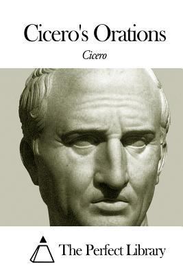 Cicero's Orations [Latin] 1496180402 Book Cover