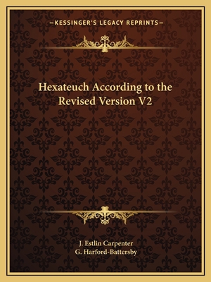 Hexateuch According to the Revised Version V2 1162600411 Book Cover