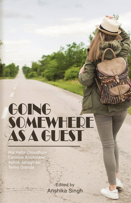Going Somewhere As A Guest 9366170765 Book Cover