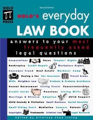 Nolo's Everyday Law Book: Answers to Your Most ... 0873374266 Book Cover