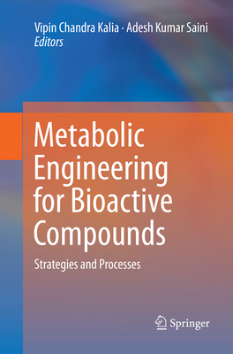 Metabolic Engineering for Bioactive Compounds: ... 9811354146 Book Cover