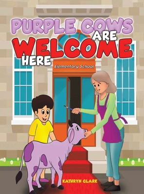 Purple Cows Are Welcome Here B0DSFS8KCP Book Cover