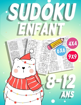 Sudoku Enfant 8-12 ans: 300 grilles 4x4,6x6 et ... [French] B08K41XQHH Book Cover