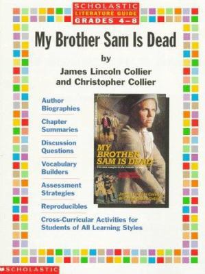 Literature Guide: My Brother Sam Is Dead: My Br... 0590373625 Book Cover
