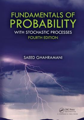 Fundamentals of Probability: With Stochastic Pr... 1498755097 Book Cover