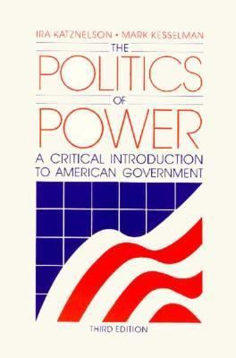 The Politics of Power: A Critical Introduction ... 0155707353 Book Cover